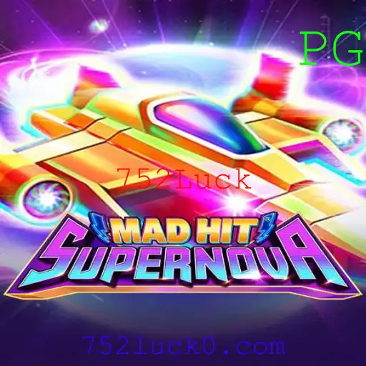 Descubra o Fascinante Mundo de MadHitSupernova e a Chave do Sucesso: 752Luck